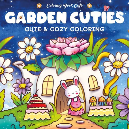 Garden Cuties - cute & cozy coloring, kleurboek