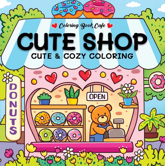Cute Shop - Cute & Cozy coloring, kleurboek